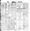 Dublin Daily Express Thursday 12 February 1874 Page 1