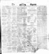Dublin Daily Express Tuesday 06 January 1874 Page 1