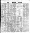 Dublin Daily Express Thursday 08 January 1874 Page 1