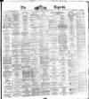Dublin Daily Express Friday 30 January 1874 Page 1