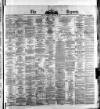 Dublin Daily Express Monday 25 January 1875 Page 1