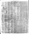 Dublin Daily Express Saturday 22 January 1876 Page 2