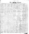 Dublin Daily Express Wednesday 08 August 1877 Page 1