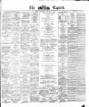 Dublin Daily Express Wednesday 22 August 1877 Page 1