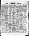 Dublin Daily Express Monday 21 January 1878 Page 1