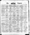 Dublin Daily Express Monday 11 March 1878 Page 1