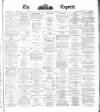 Dublin Daily Express Friday 10 January 1879 Page 1