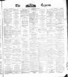 Dublin Daily Express Saturday 01 March 1879 Page 1