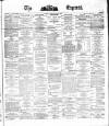 Dublin Daily Express Saturday 03 May 1879 Page 1