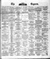 Dublin Daily Express Monday 05 January 1880 Page 1