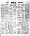 Dublin Daily Express Friday 30 January 1880 Page 1