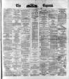Dublin Daily Express Wednesday 09 February 1881 Page 1