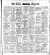 Dublin Daily Express Friday 30 September 1881 Page 1