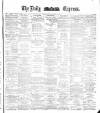 Dublin Daily Express Thursday 19 July 1883 Page 1