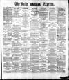 Dublin Daily Express Thursday 20 September 1883 Page 1