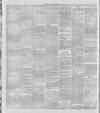 Dublin Daily Express Friday 03 August 1888 Page 6
