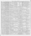 Dublin Daily Express Friday 22 February 1889 Page 6