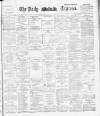 Dublin Daily Express Monday 20 January 1890 Page 1