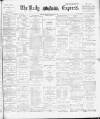 Dublin Daily Express Saturday 25 January 1890 Page 1