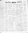 Dublin Daily Express Saturday 12 April 1890 Page 1