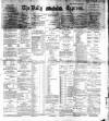 Dublin Daily Express Thursday 01 January 1891 Page 1