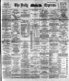 Dublin Daily Express Saturday 03 January 1891 Page 1