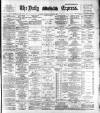 Dublin Daily Express Thursday 15 January 1891 Page 1