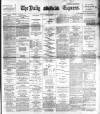 Dublin Daily Express Thursday 24 December 1891 Page 1
