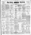 Dublin Daily Express Thursday 25 February 1892 Page 1