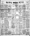 Dublin Daily Express Friday 12 May 1893 Page 1