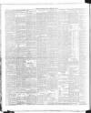 Dublin Daily Express Friday 16 February 1894 Page 6