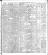 Dublin Daily Express Tuesday 16 April 1895 Page 3