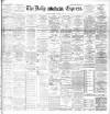 Dublin Daily Express Thursday 01 October 1896 Page 1