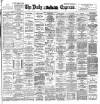 Dublin Daily Express Saturday 29 May 1897 Page 1