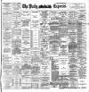 Dublin Daily Express Friday 26 November 1897 Page 1