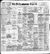 Dublin Daily Express Monday 24 January 1898 Page 1