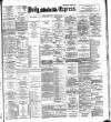 Dublin Daily Express Wednesday 10 August 1898 Page 1