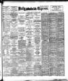 Dublin Daily Express Thursday 01 December 1898 Page 1