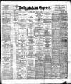 Dublin Daily Express Monday 09 January 1899 Page 1