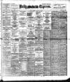 Dublin Daily Express Tuesday 24 January 1899 Page 1