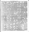 Dublin Daily Express Wednesday 22 March 1899 Page 5