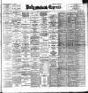 Dublin Daily Express Saturday 22 April 1899 Page 1
