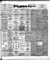 Dublin Daily Express Tuesday 30 May 1899 Page 1