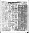 Dublin Daily Express Thursday 19 October 1899 Page 1