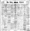 Dublin Daily Express Thursday 25 April 1901 Page 1