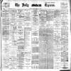 Dublin Daily Express Tuesday 14 May 1901 Page 1