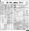 Dublin Daily Express Thursday 23 May 1901 Page 1