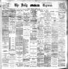 Dublin Daily Express Wednesday 26 June 1901 Page 1