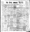 Dublin Daily Express Saturday 27 July 1901 Page 1