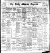 Dublin Daily Express Thursday 05 September 1901 Page 1